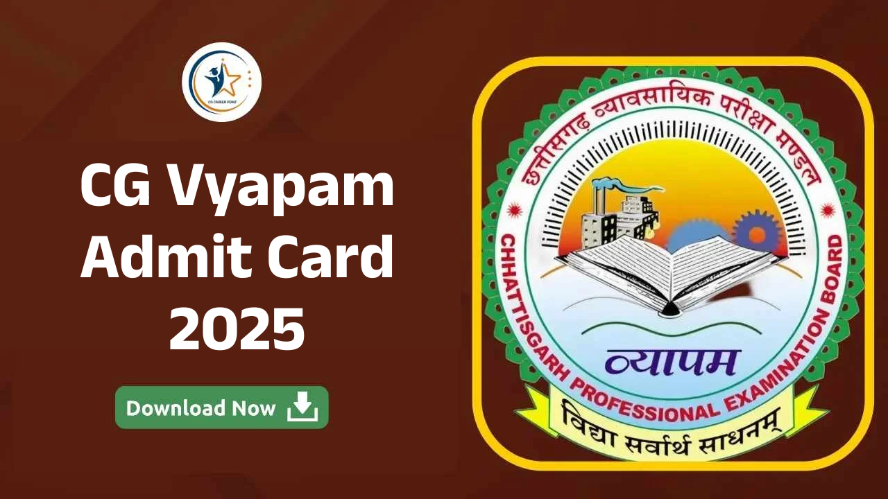 CG Vyapam Admit Card 2025